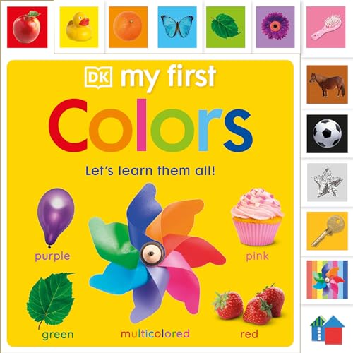 My First Colors: Let's Learn Them All (My First Tabbed Board Book) von DK